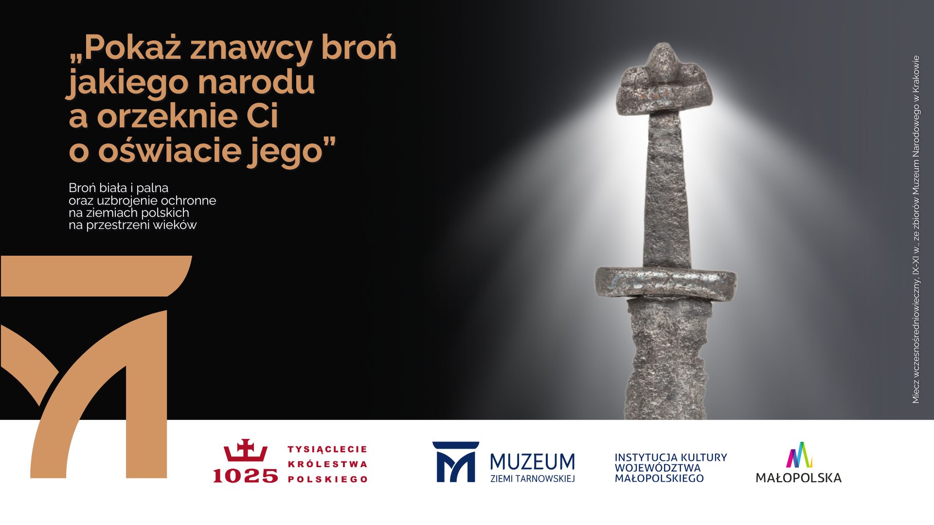 Plakat wystawy broni i uzbrojenia ochronnego w Muzeum Ziemi Tarnowskiej