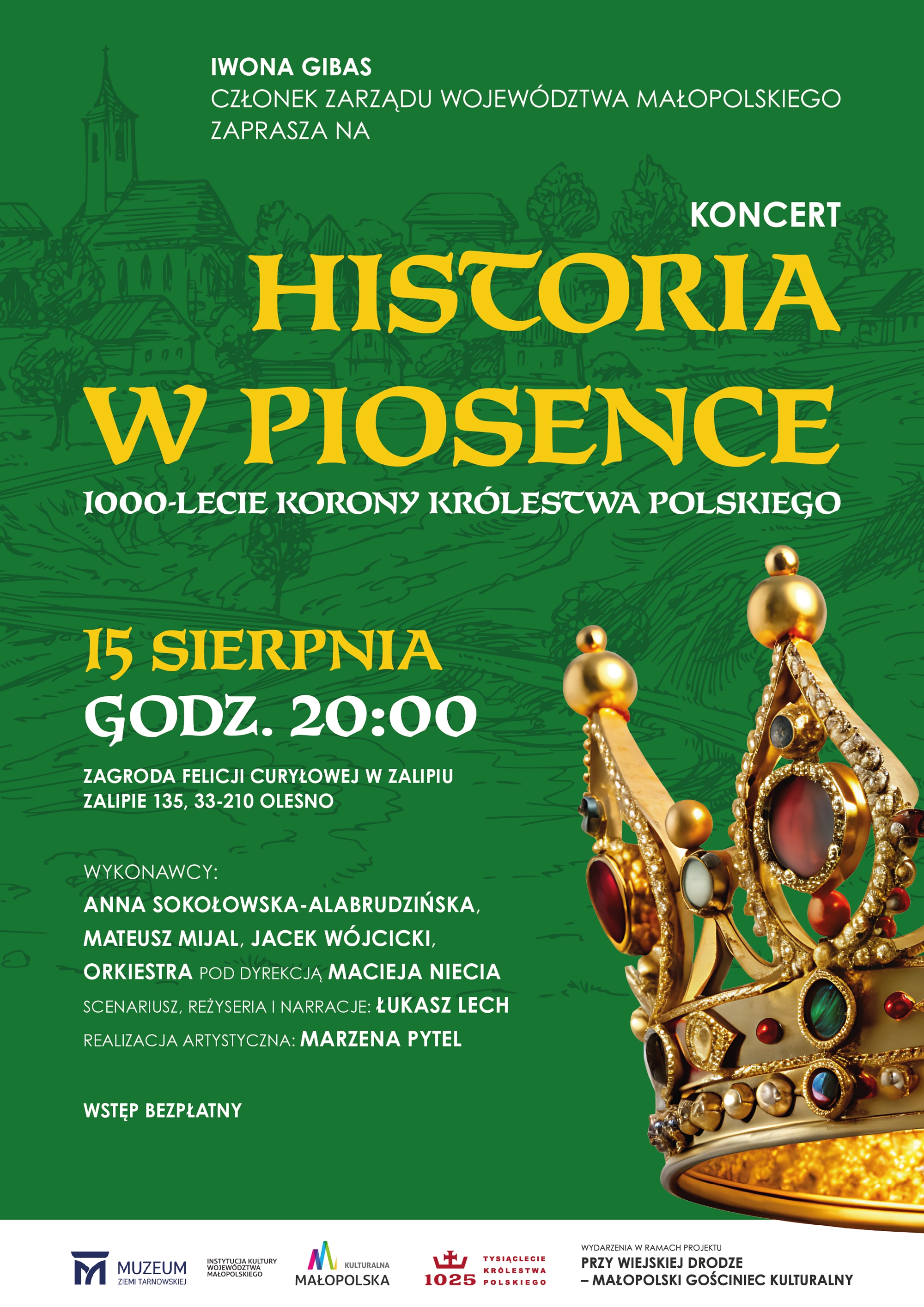 Plakat koncertu 1000-lecie Korony Królestwa Polskiego. Historia w piosence