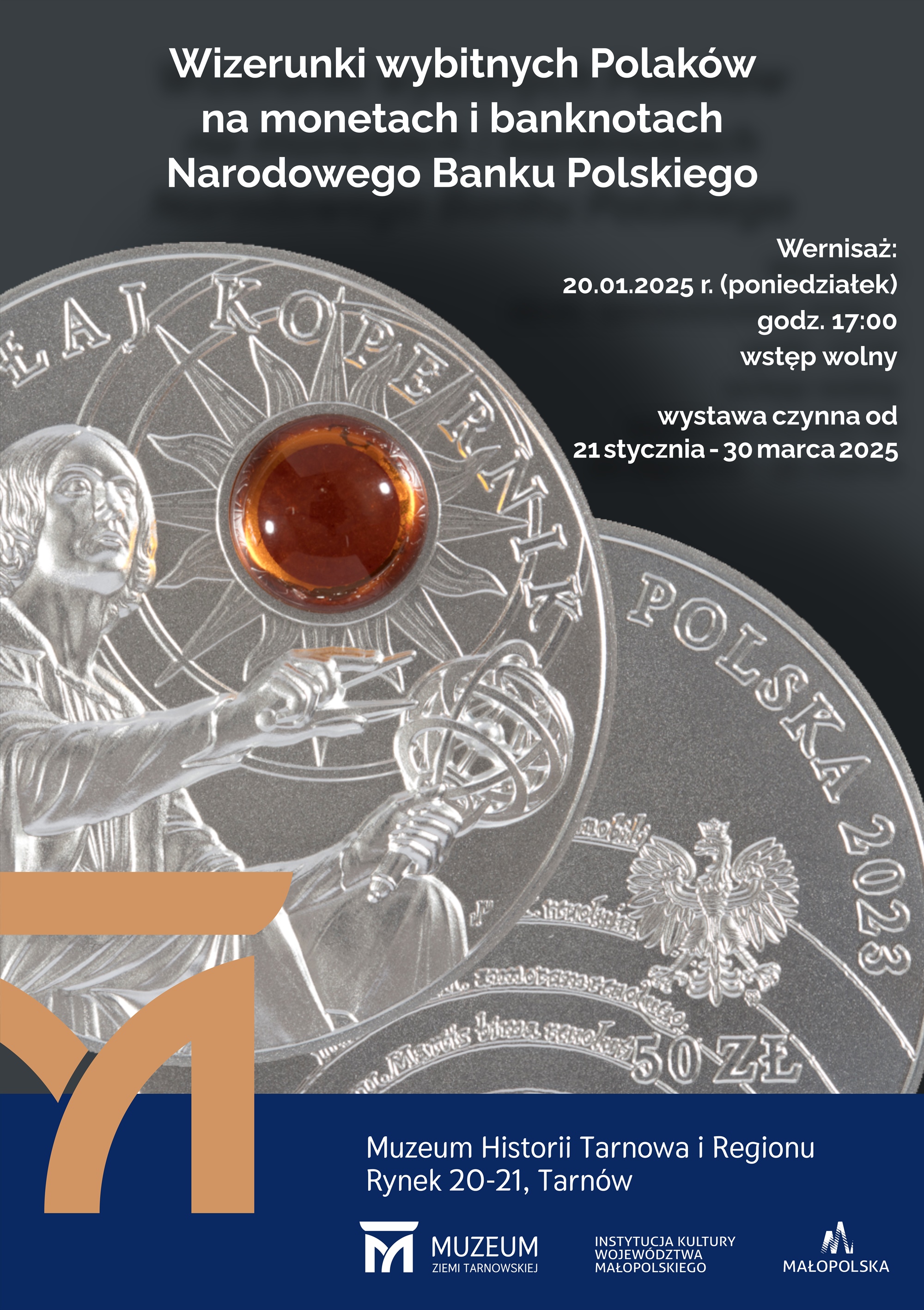 Plakat wystawy Wizerunki wybitnych Polaków na monetach i banknotach Narodowego Banku Polskiego