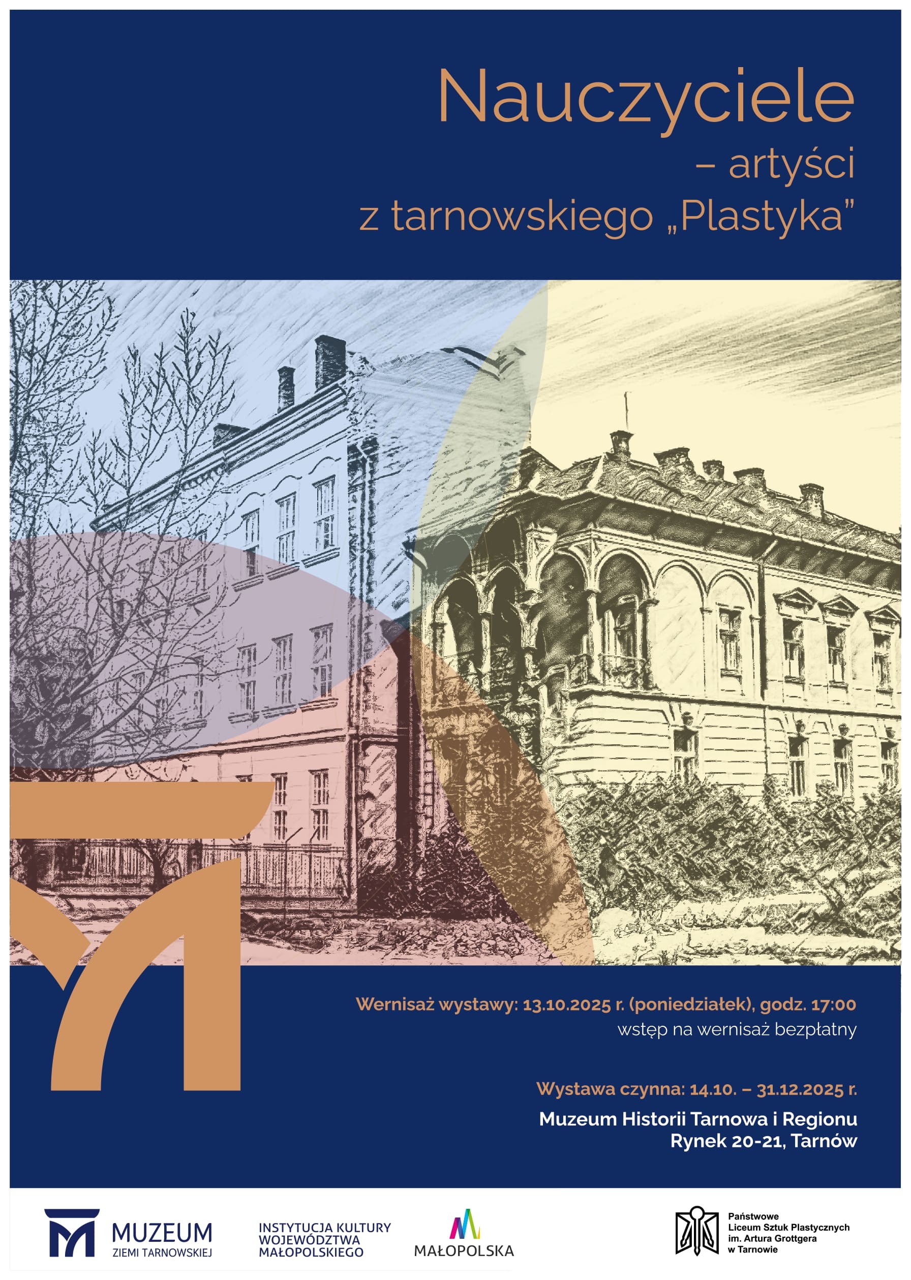 Plakat wystawy Nauczyciele artyści z tarnowskiego Plastyka