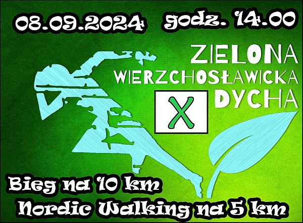 Bieg na 10 km i nordic walking na 5 km – Zielona Wierzchosławicka Dycha