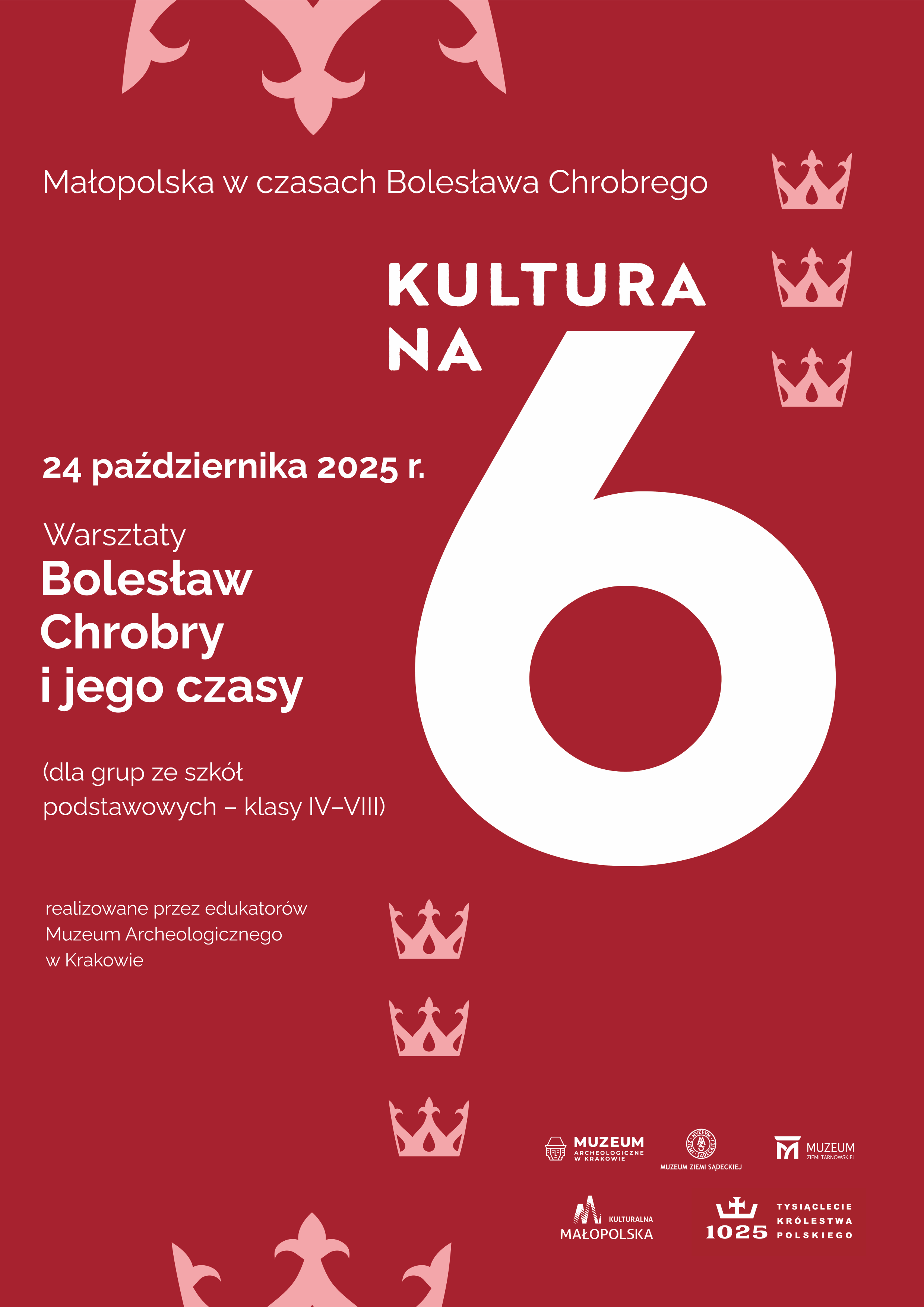 Plakat warsztatów Bolesław Chrobry i jego czasy