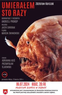 Spektakl „Umierałem sto razy”