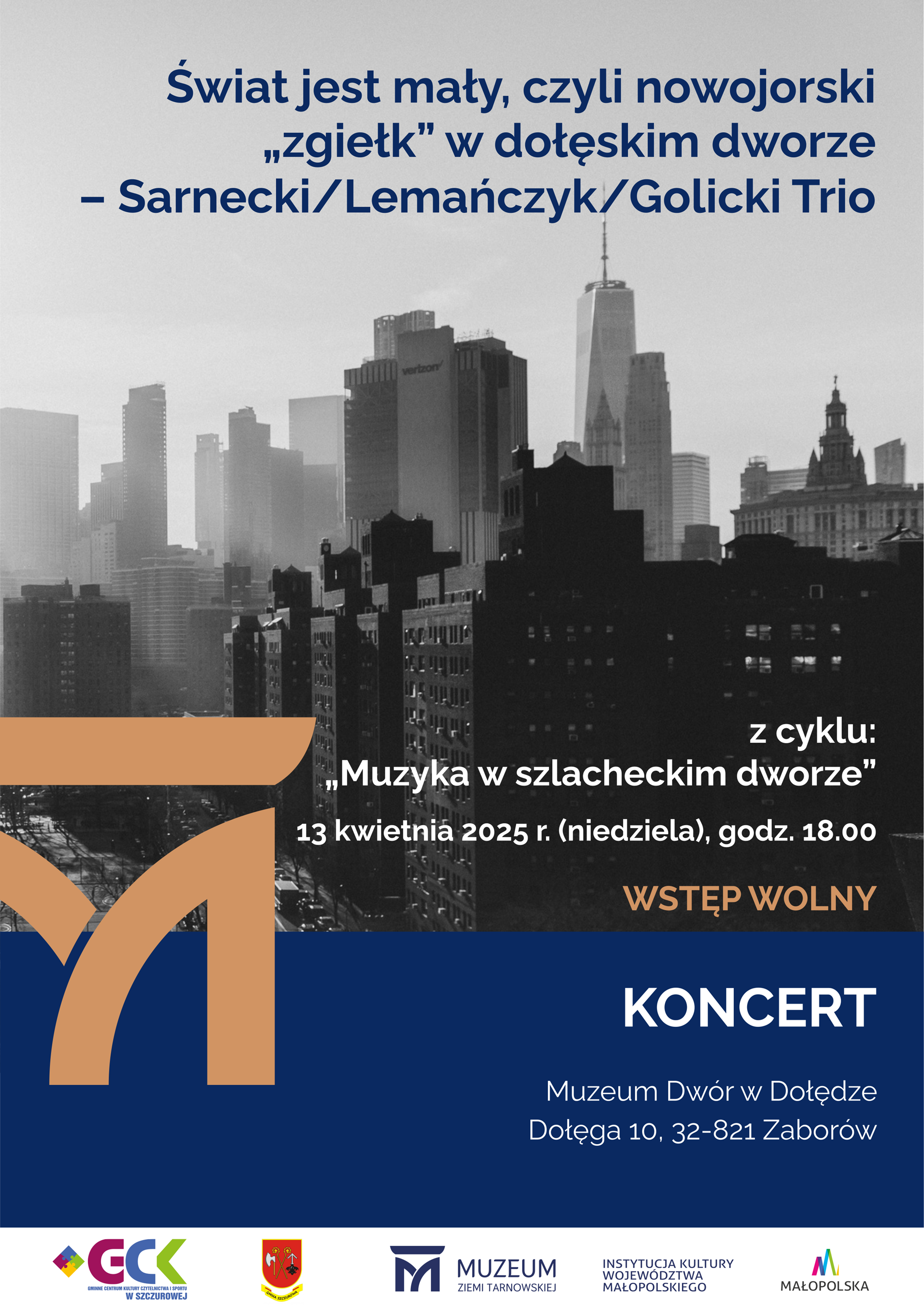 Plakat koncertu Sarnecki Lemańczyk Golicki Trio z panoramą Nowego Jorku