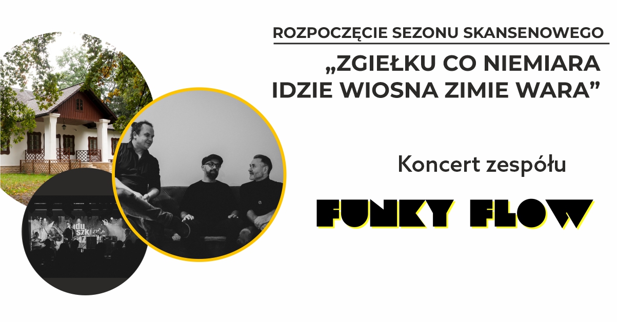 Koncert zespołu Funky Flow „Zgiełku co niemiara”