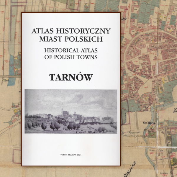 plakat przedstawiający Atlas Historyczny - zeszyt o Tarnowie
