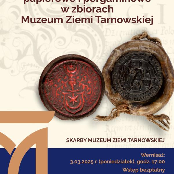 Plakat wystawy „Najcenniejsze zabytki papierowe i pergaminowe” w Muzeum Ziemi Tarnowskiej