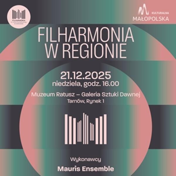 Plakat koncertu z cyklu "Filharmonia w regionie"